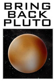 Bring Back Pluto Science Humor Poster