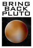 Bring Back Pluto Science Humor Poster