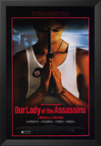 Our Lady of the Assassins