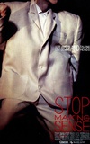 Stop Making Sense