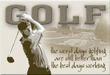 Golf Worst Days Golfing Best Days Working Magnet