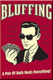 Poker Bluffing a Pair of Balls Beats Everything Magnet
