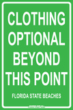Clothing Optional Beyond this PointFlorida State Beaches