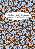 Amy Knapp's Christian Family Organizer - 2013 Engagement Organizer