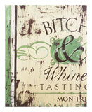 Bitch & Whine
