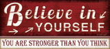 Believe in Yourself