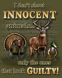 Don't Shoot Innocent Animals