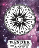 Not All Who Wander Are Lost Serigraph