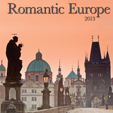 Romantic Europe - 2013 Wall Calendar