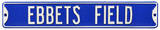 Ebbets Field Dodgers Steel Sign