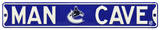 Man Cave Vancouver Canucks Steel Sign