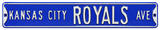 Kansas City Royals Ave Steel Sign