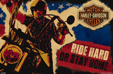 Harley Davidson - Ride Hard or Stay Home