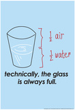Glass is Always Full