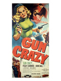Gun Crazy, Berry Kroeger, Peggy Cummins, John Dall, 1950