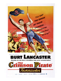 The Crimson Pirate, Burt Lancaster, Eva Bartok, 1952