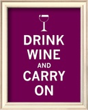 Drink Wine and Carry On