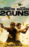 2 Guns - Double Sided Movie Poster