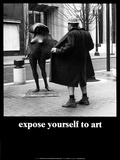 Buy Expose Yourself to Art at AllPosters.com