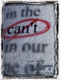 Clear Your Mind of Can