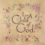 I Am a Child of God