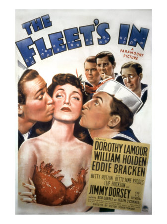 The Fleet's In William Holden Dorothy Lamour Eddie Bracken 1942 Premium 