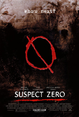 Suspect Zero Poster Suspect Zero Poster