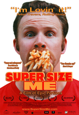 Super Size Me Poster Super Size Me Poster