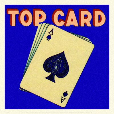 Top Card Print Top Card Print