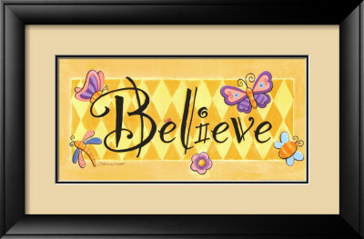 Believe Framed Print Believe Framed Print
