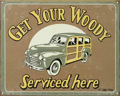 Woody Service Tin Sign Woody Service Tin Sign