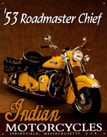 Indian Roadmaster Tin Sign Indian Roadmaster Tin Sign