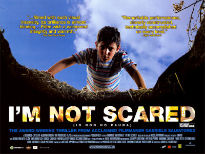 I'm Not Scared Poster I'm Not Scared Poster