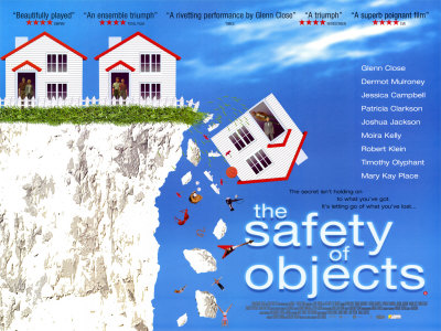 The Safety of Objects Poster The Safety of Objects Poster