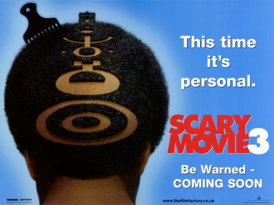 Scary Movie 3 Poster Scary Movie 3 Poster