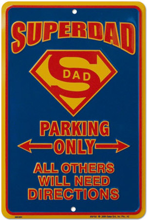Superdad Tin Sign Superdad Tin Sign