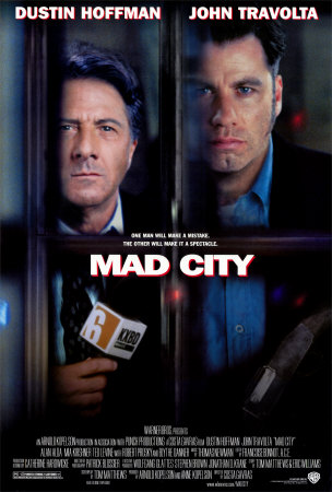 Mad City Poster Mad City Poster