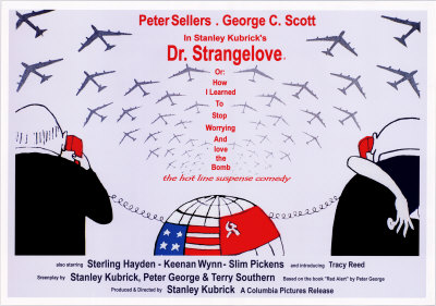 Dr. Strangelove Poster Dr. Strangelove Poster