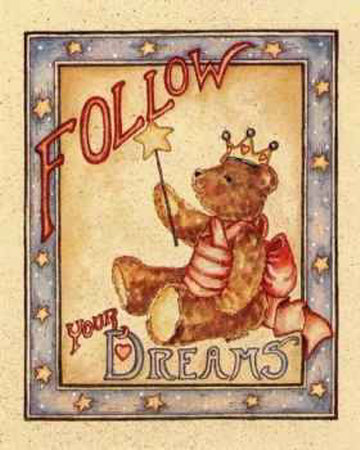 Follow Your Dreams Print Follow Your Dreams Print