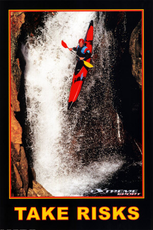 Take Risks, Extreme Sport Poster Take Risks, Extreme Sport Poster