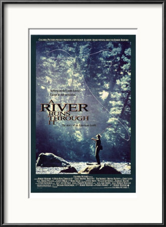 River Runs Through It Framed Print River Runs Through It Framed Print
