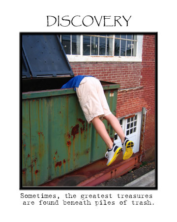 Inspirational - Discover Dumpster Diving Photographic Print Inspirational - Discover Dumpster Diving Photographic Print