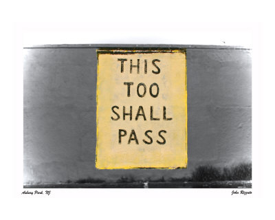 This too shall pass