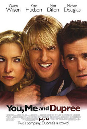 You, Me and Dupree Poster You, Me and Dupree Poster