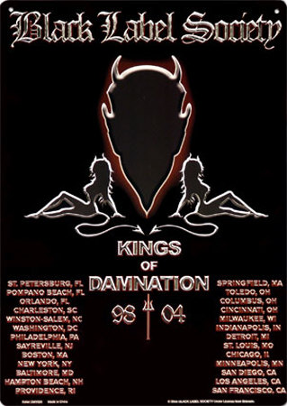 Black Label Society 2005 Tour Tin Sign Black Label Society 2005 Tour Tin Sign