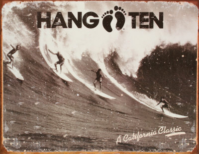 Hang Ten Tin Sign Hang Ten Tin Sign