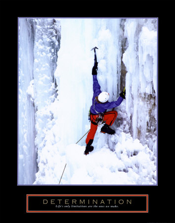 Determination: Ice Climber Print Determination: Ice Climber Print