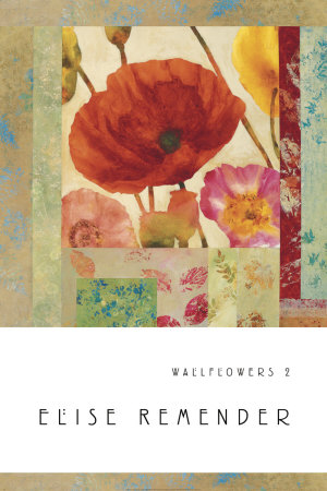 Wallflowers II Print Wallflowers II Print