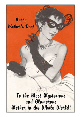 happy mothers day pictures print. Happy Mother#39;s Day, Mysterious