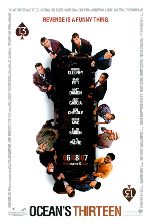 Ocean's 13 Poster Ocean's 13 Poster